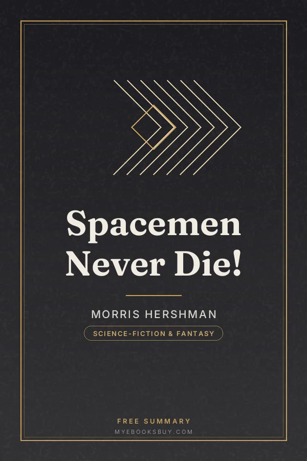 Cover of Spacemen Never Die!