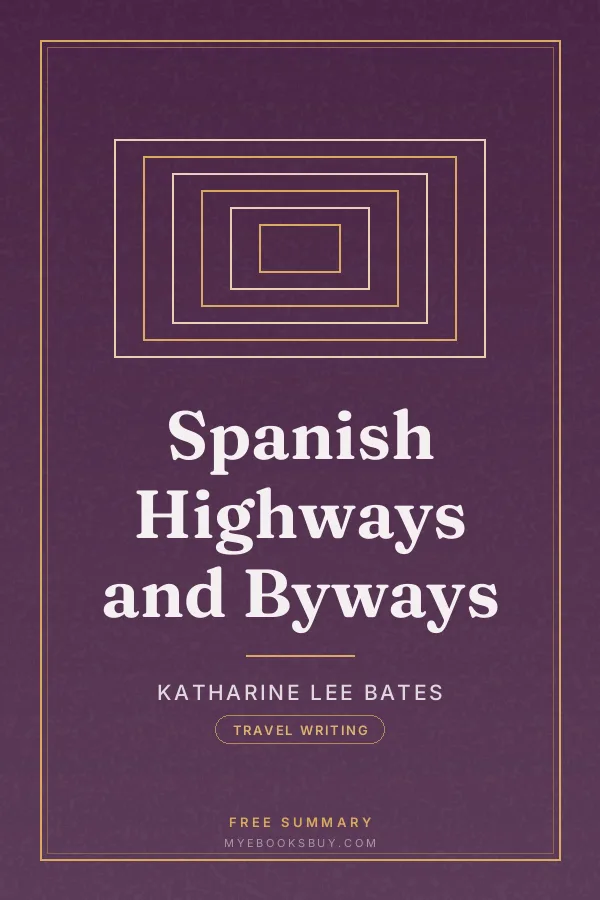 Cover of Spanish Highways and Byways
