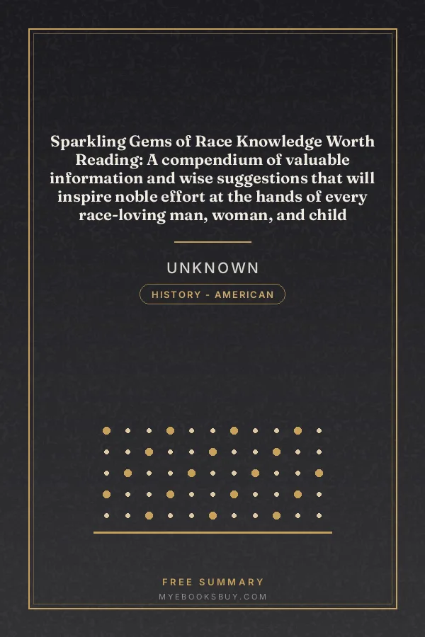 Cover of Sparkling Gems of Race Knowledge Worth Reading: A compendium of valuable information and wise suggestions that will inspire noble effort at the hands of every race-loving man, woman, and child