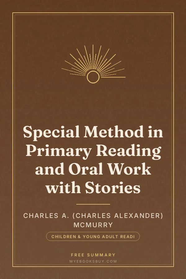 Cover of Special Method in Primary Reading and Oral Work with Stories