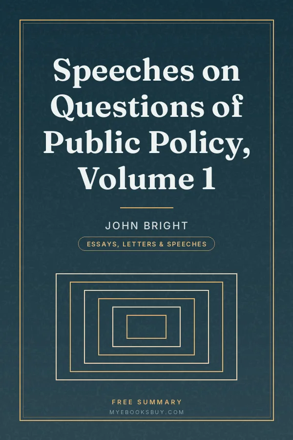 Cover of Speeches on Questions of Public Policy, Volume 1