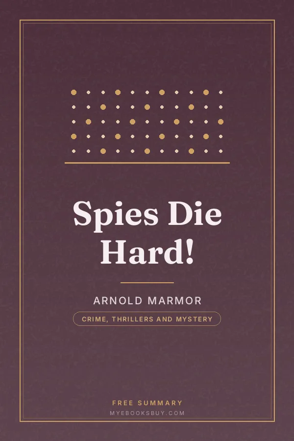 Cover of Spies Die Hard!