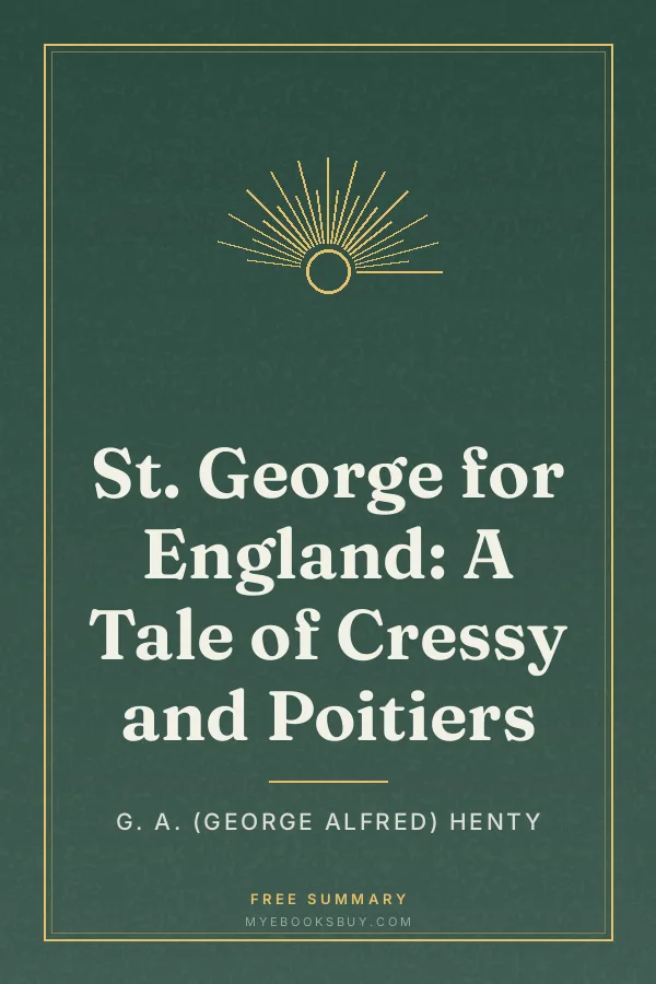 Cover of St. George for England: A Tale of Cressy and Poitiers