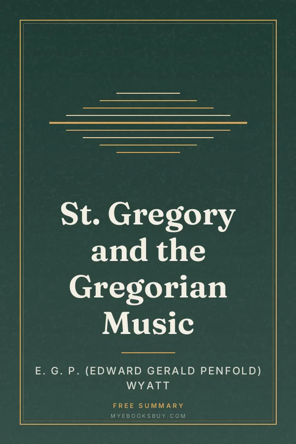 Cover of St. Gregory and the Gregorian Music