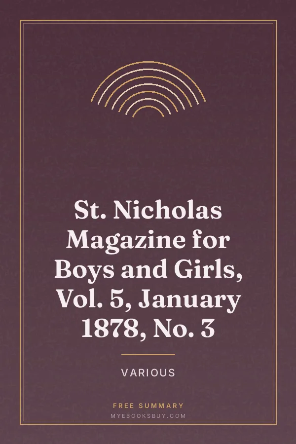 Cover of St. Nicholas Magazine for Boys and Girls, Vol. 5, January 1878, No. 3