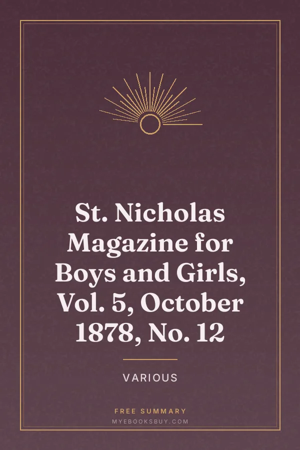 Cover of St. Nicholas Magazine for Boys and Girls, Vol. 5, October 1878, No. 12
