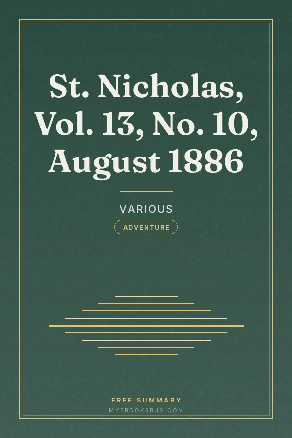 Cover of St. Nicholas, Vol. 13, No. 10, August 1886