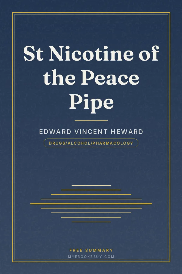 Cover of St Nicotine of the Peace Pipe