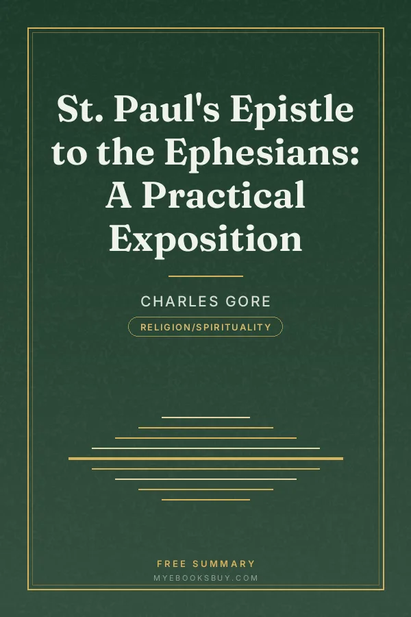 Cover of St. Paul's Epistle to the Ephesians: A Practical Exposition