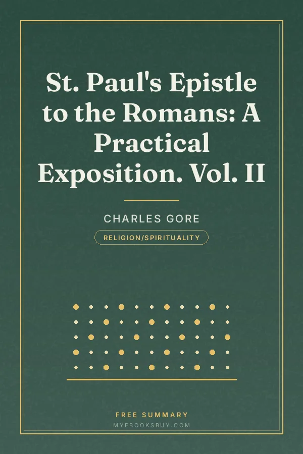 Cover of St. Paul's Epistle to the Romans: A Practical Exposition. Vol. II
