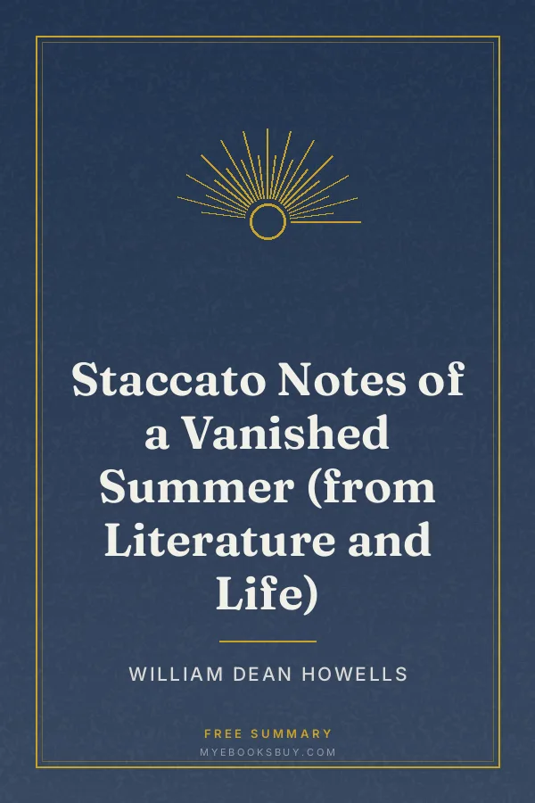 Cover of Staccato Notes of a Vanished Summer (from Literature and Life)