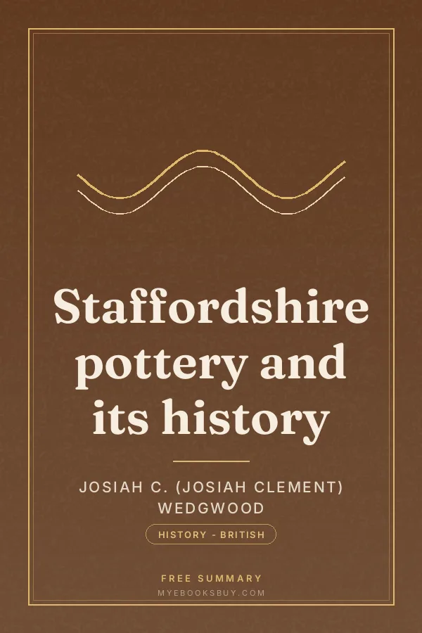 Cover of Staffordshire pottery and its history