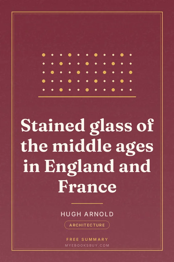 Cover of Stained glass of the middle ages in England and France