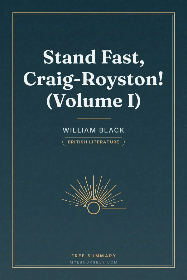 Cover of Stand Fast, Craig-Royston! (Volume I)