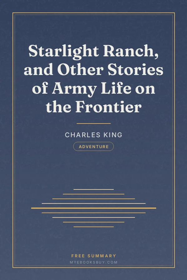 Cover of Starlight Ranch, and Other Stories of Army Life on the Frontier