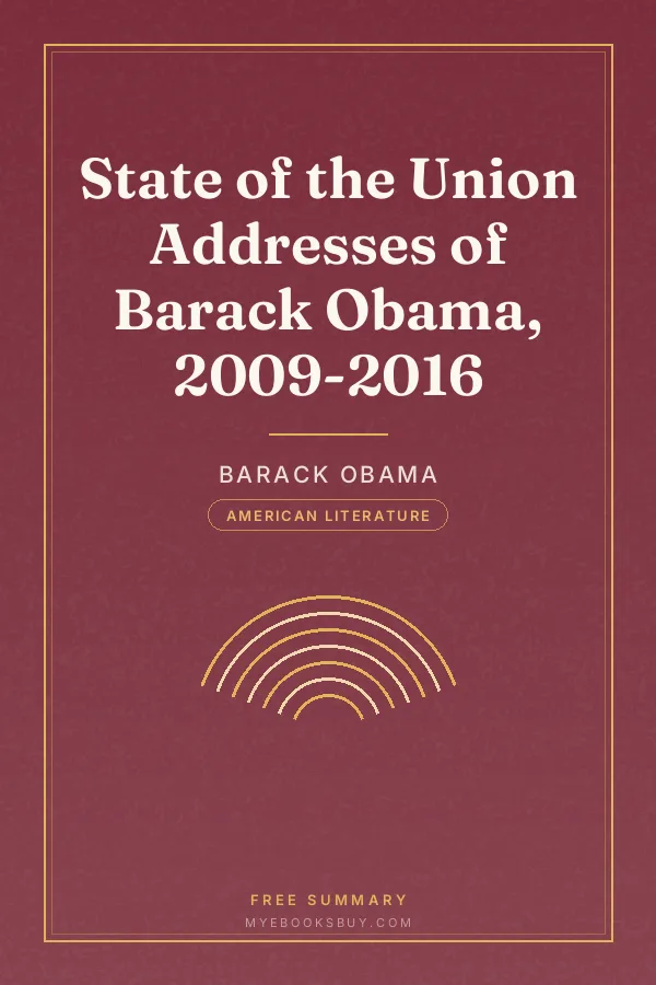 Cover of State of the Union Addresses of Barack Obama, 2009-2016