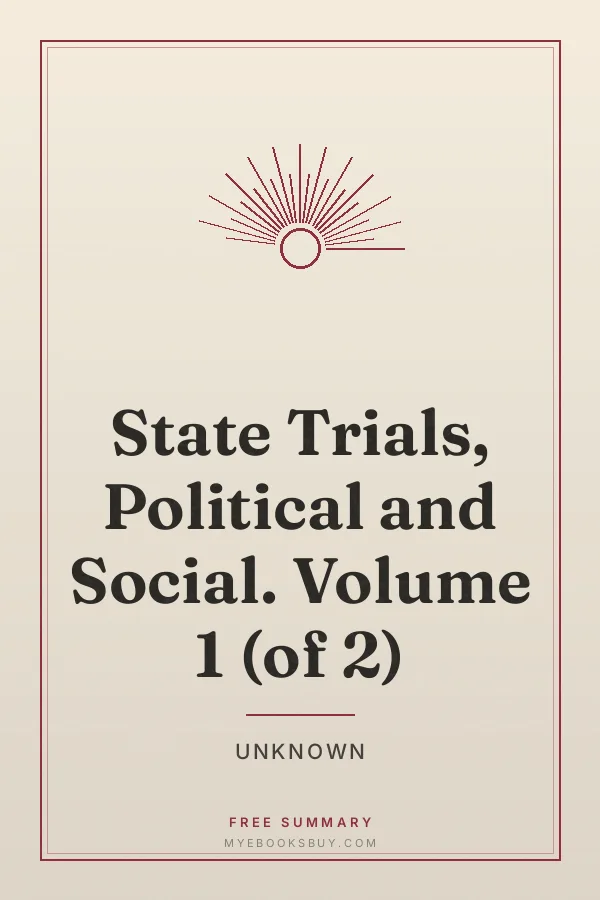 Cover of State Trials, Political and Social. Volume 1 (of 2)