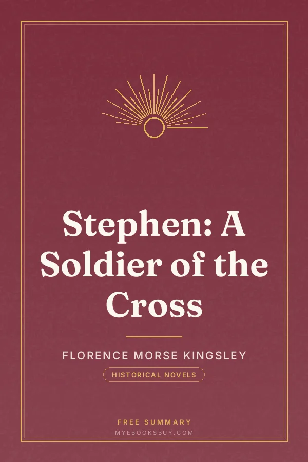 Cover of Stephen: A Soldier of the Cross