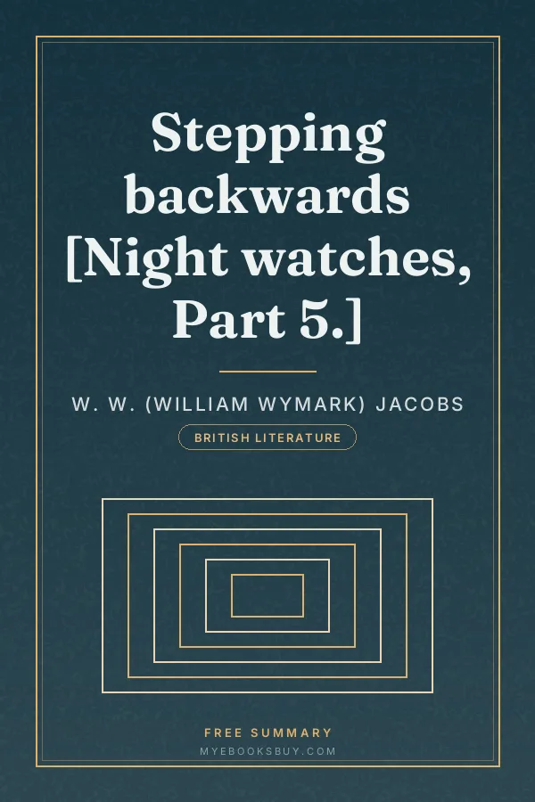 Cover of Stepping backwards [Night watches, Part 5.]