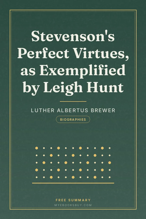 Cover of Stevenson's Perfect Virtues, as Exemplified by Leigh Hunt