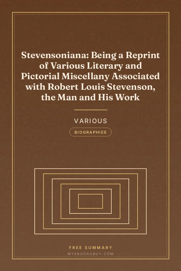 Cover of Stevensoniana: Being a Reprint of Various Literary and Pictorial Miscellany Associated with Robert Louis Stevenson, the Man and His Work
