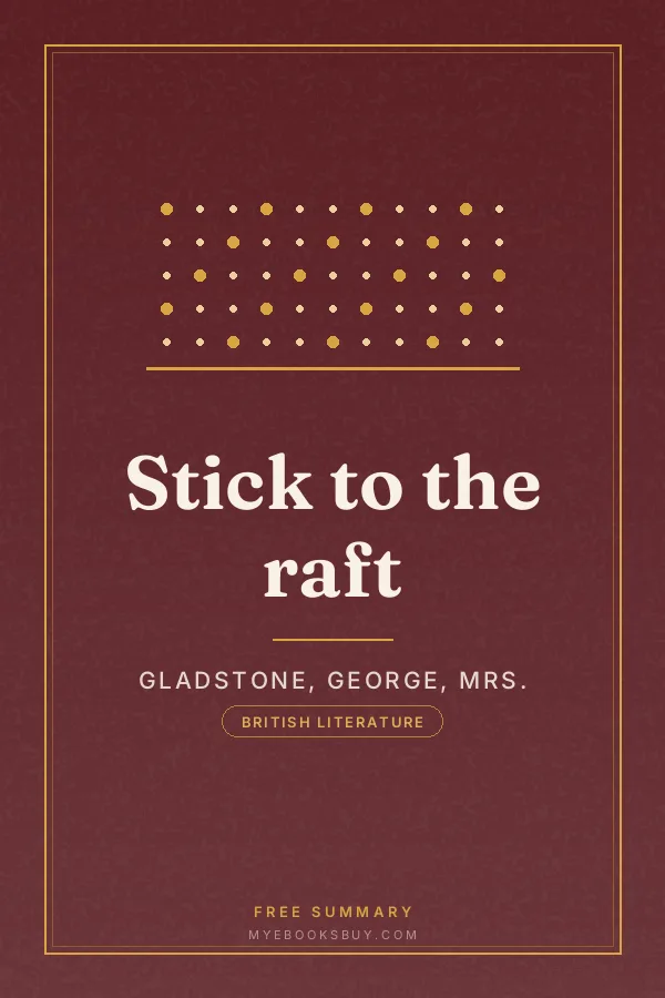 Cover of Stick to the raft