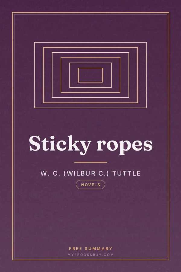 Cover of Sticky ropes