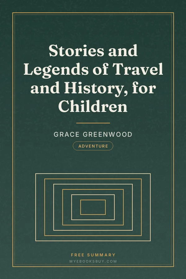 Cover of Stories and Legends of Travel and History, for Children