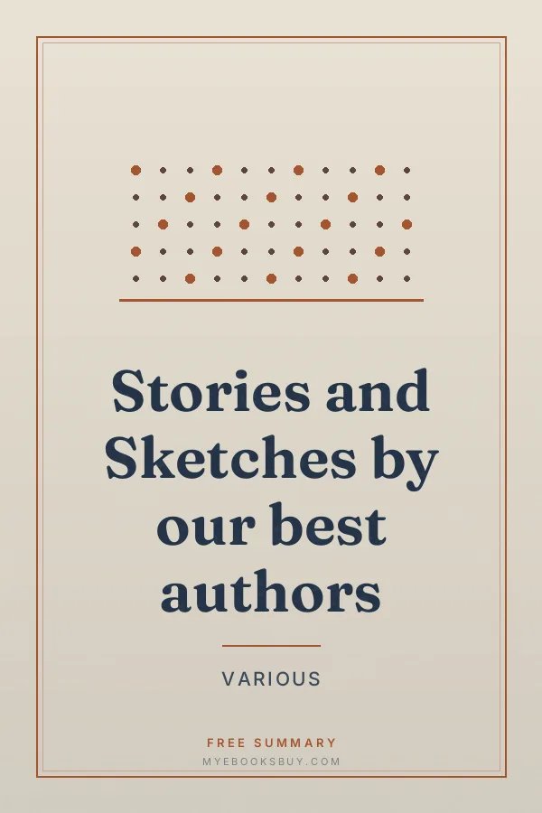 Cover of Stories and Sketches by our best authors