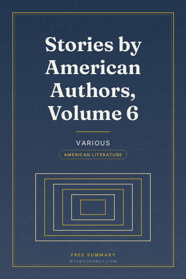 Cover of Stories by American Authors, Volume 6