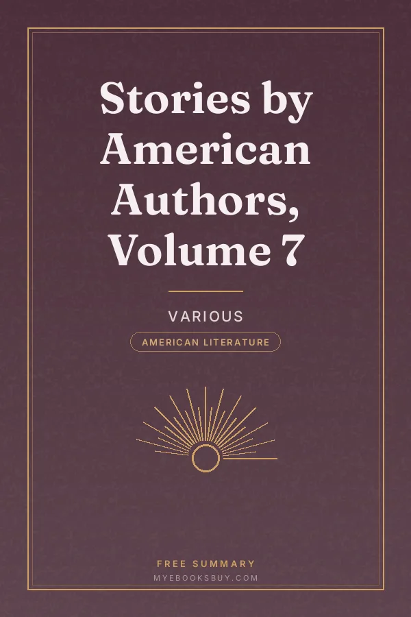 Cover of Stories by American Authors, Volume 7