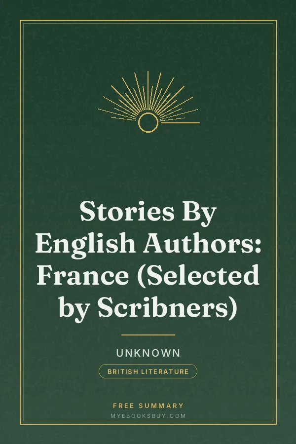 Cover of Stories By English Authors: France (Selected by Scribners)