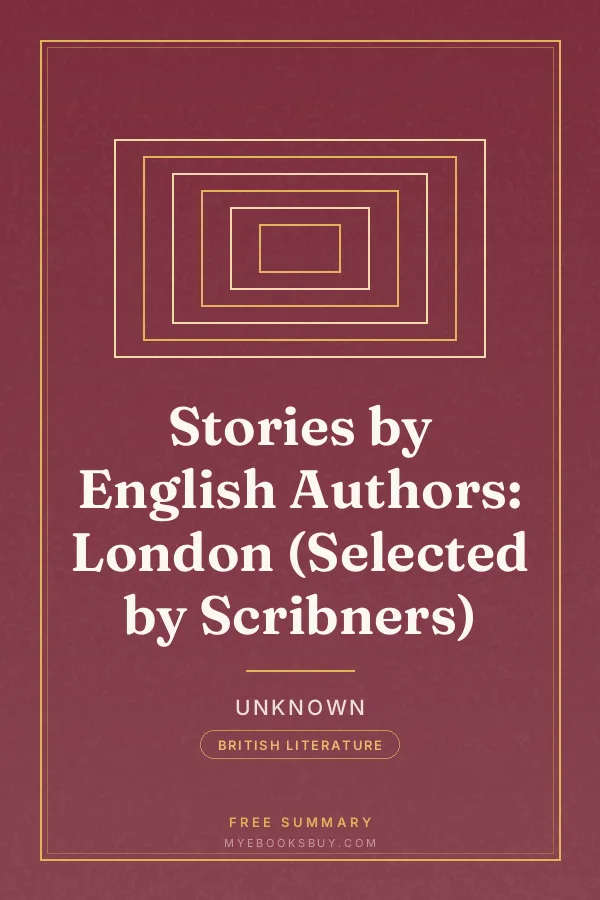 Cover of Stories by English Authors: London (Selected by Scribners)