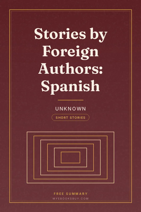 Cover of Stories by Foreign Authors: Spanish