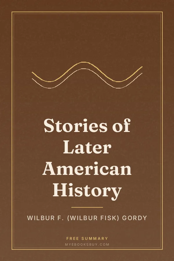 Cover of Stories of Later American History