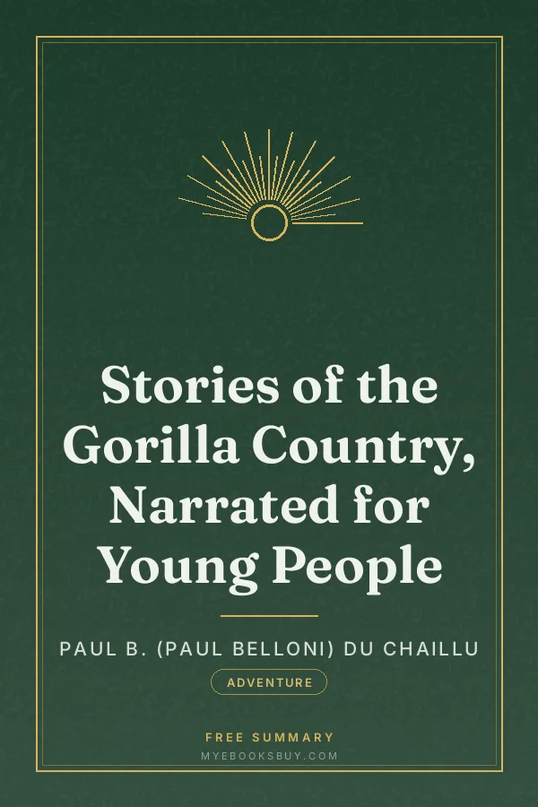 Cover of Stories of the Gorilla Country, Narrated for Young People