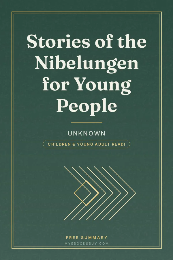 Cover of Stories of the Nibelungen for Young People