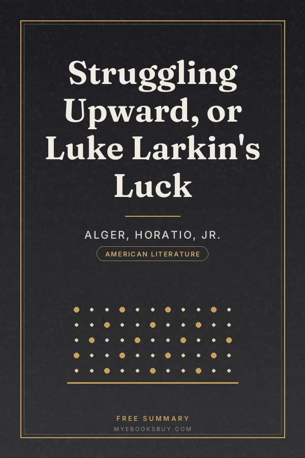 Cover of Struggling Upward, or Luke Larkin's Luck