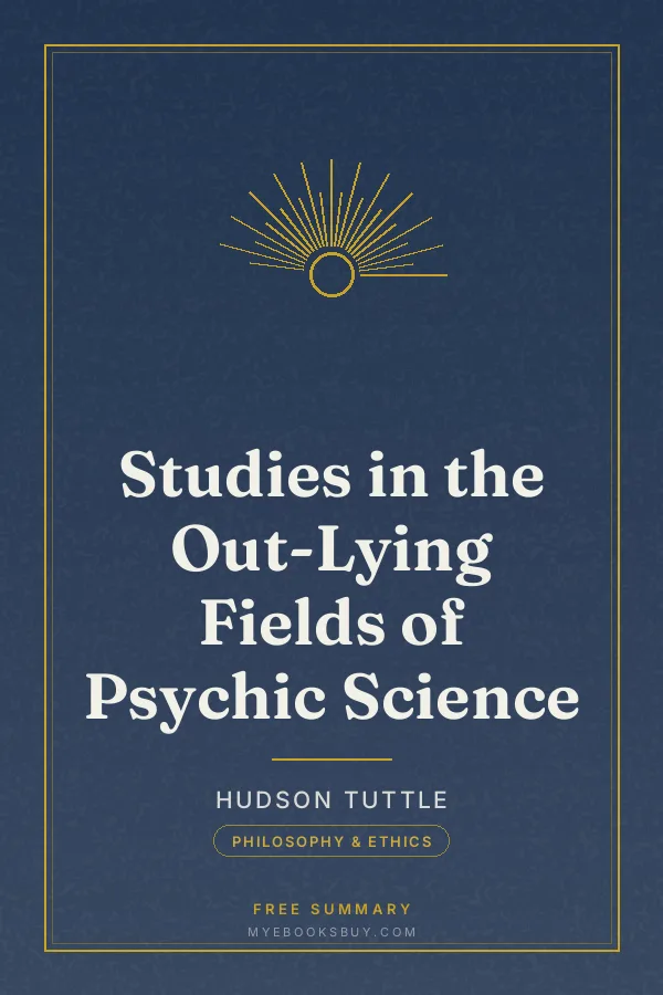 Cover of Studies in the Out-Lying Fields of Psychic Science