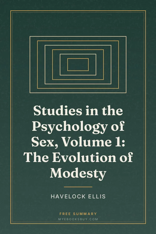 Cover of Studies in the Psychology of Sex, Volume 1: The Evolution of Modesty
