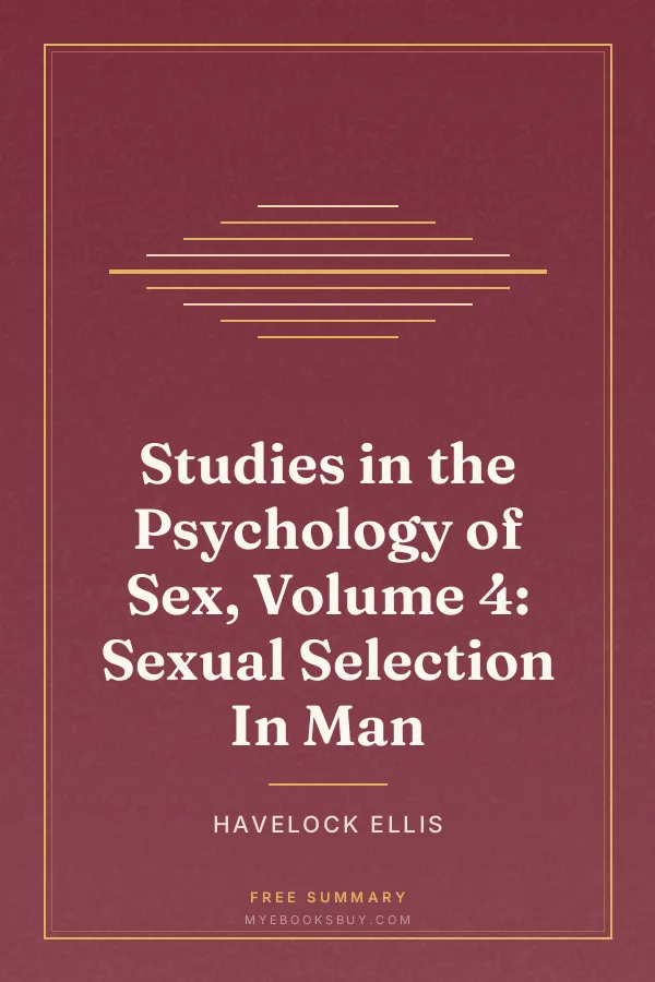 Cover of Studies in the Psychology of Sex, Volume 4: Sexual Selection In Man