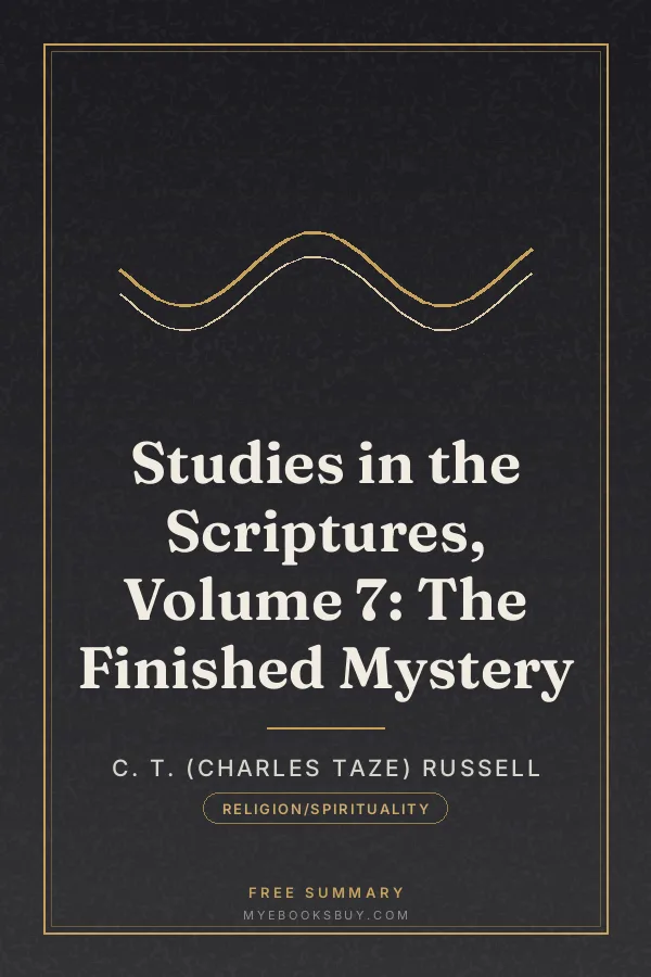 Cover of Studies in the Scriptures, Volume 7: The Finished Mystery