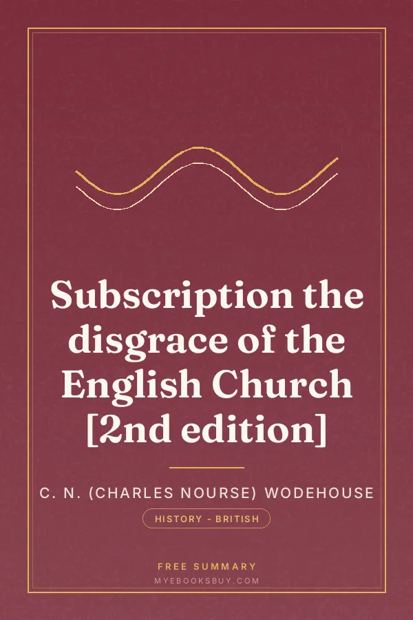 Cover of Subscription the disgrace of the English Church [2nd edition]