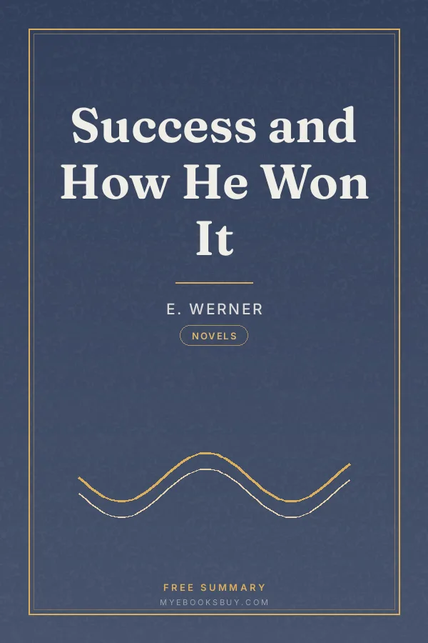 Cover of Success and How He Won It