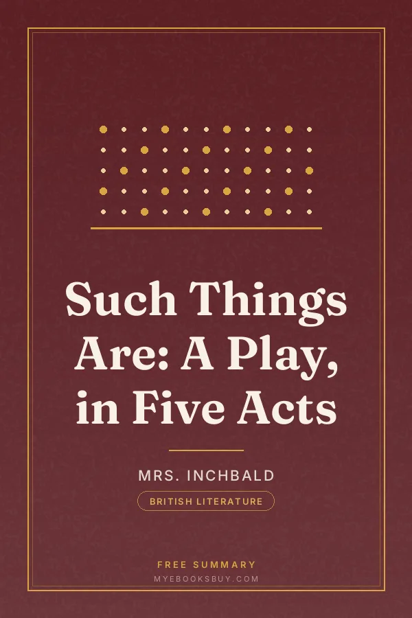 Cover of Such Things Are: A Play, in Five Acts