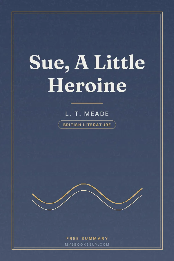 Cover of Sue, A Little Heroine