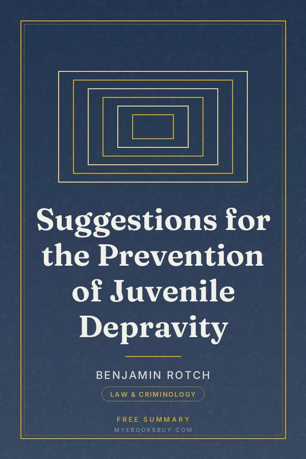 Cover of Suggestions for the Prevention of Juvenile Depravity