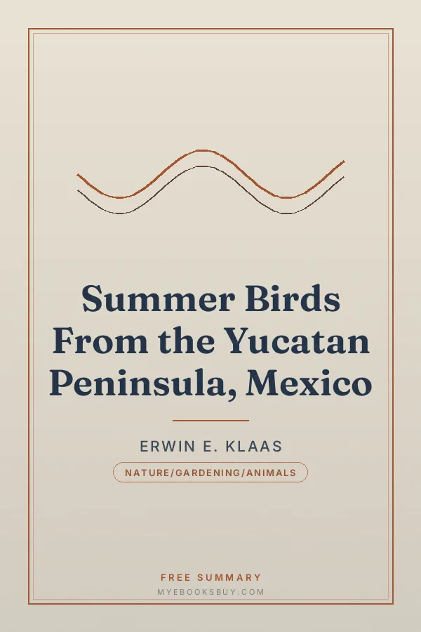 Cover of Summer Birds From the Yucatan Peninsula, Mexico
