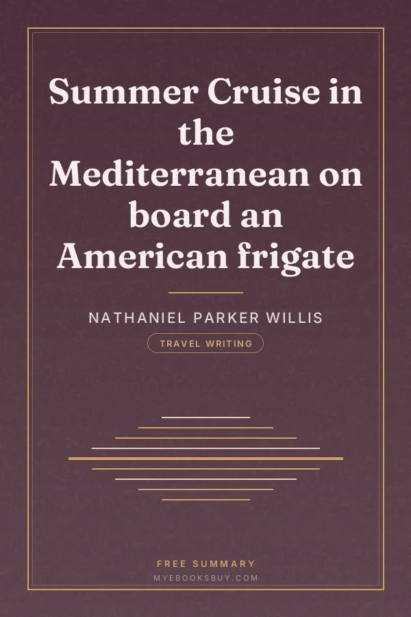 Cover of Summer Cruise in the Mediterranean on board an American frigate