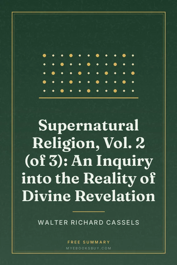 Cover of Supernatural Religion, Vol. 2 (of 3): An Inquiry into the Reality of Divine Revelation